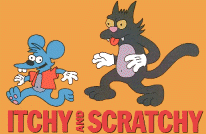 Itchy & Scratchy